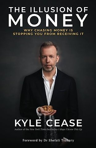 The Illusion of Money