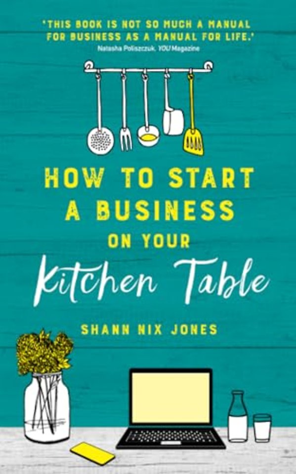 How to Start a Business on Your Kitchen Table