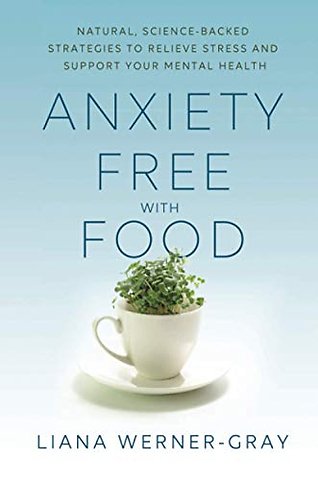 Anxiety-Free with Food