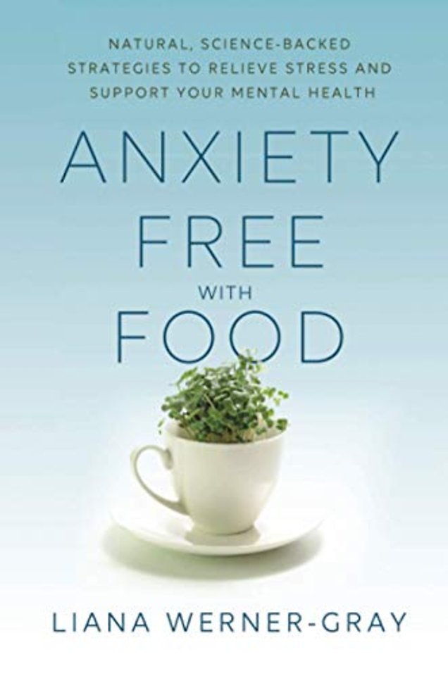 Anxiety-Free with Food