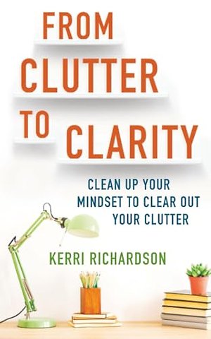 From Clutter to Clarity