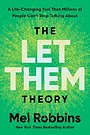 The Let Them Theory