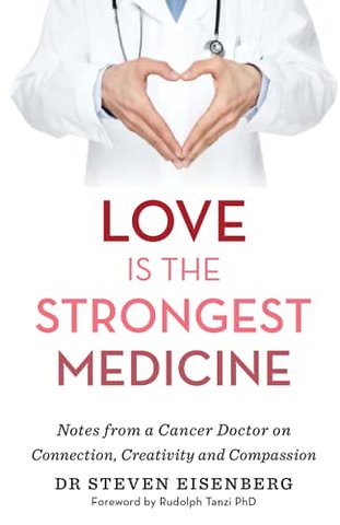 Love Is the Strongest Medicine