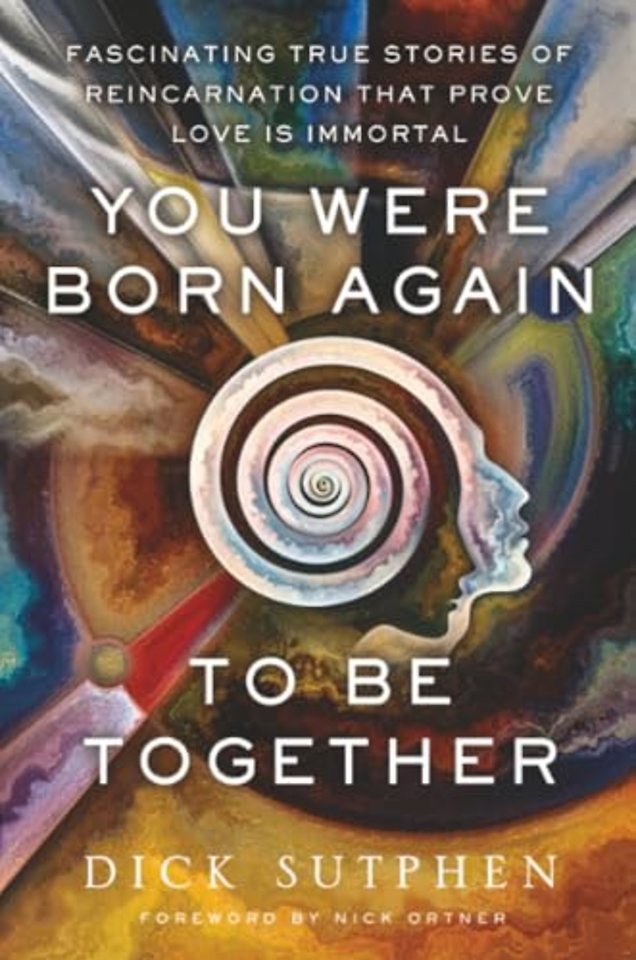 You Were Born Again to Be Together