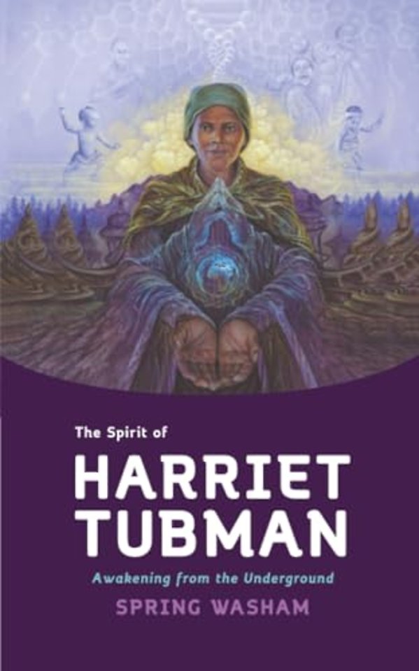 The Spirit of Harriet Tubman