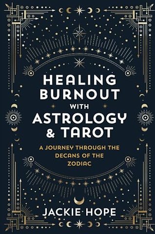 Healing Burnout with Astrology & Tarot