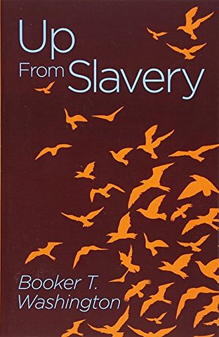 Up from Slavery