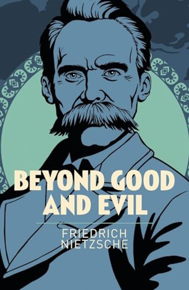 Beyond Good and Evil