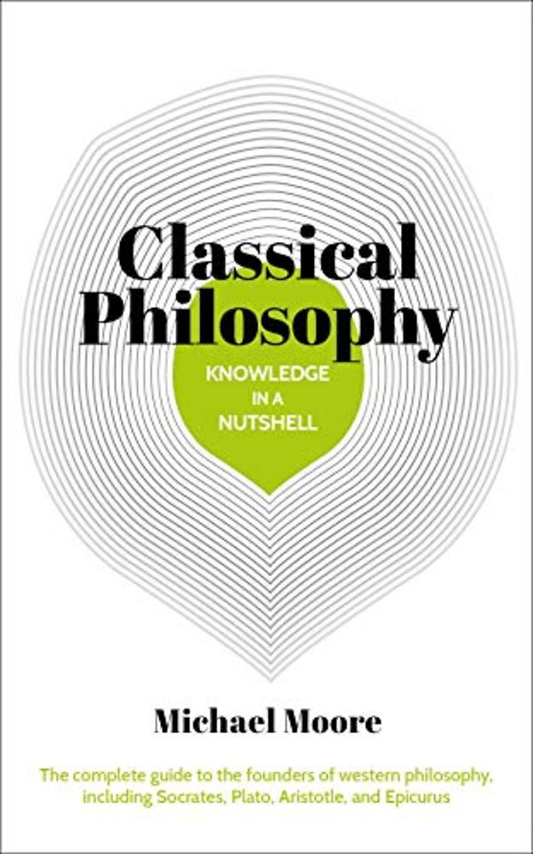 Knowledge in a Nutshell: Classical Philosophy