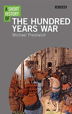 A Short History of the Hundred Years War