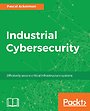 Industrial Cybersecurity Industrial Cybersecurity