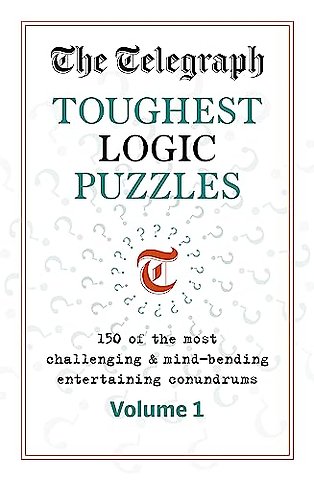 The Telegraph Toughest Logic Puzzles