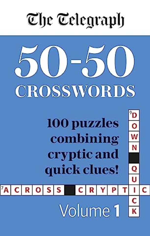 The Telegraph 50-50 Crosswords Volume 1
