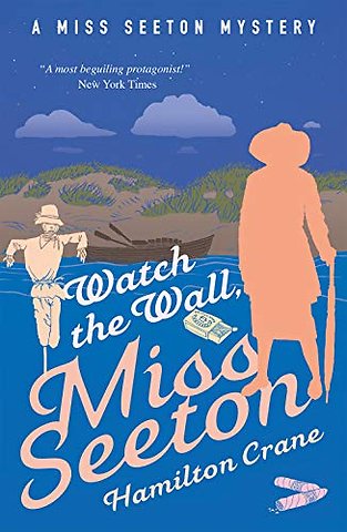 Watch the Wall, Miss Seeton