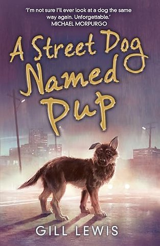 A Street Dog Named Pup