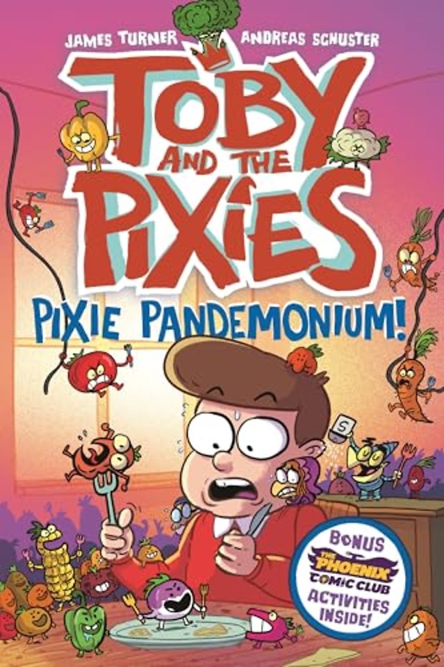 Toby and the Pixies: Pixie Pandemonium (a Phoenix Comic Book)