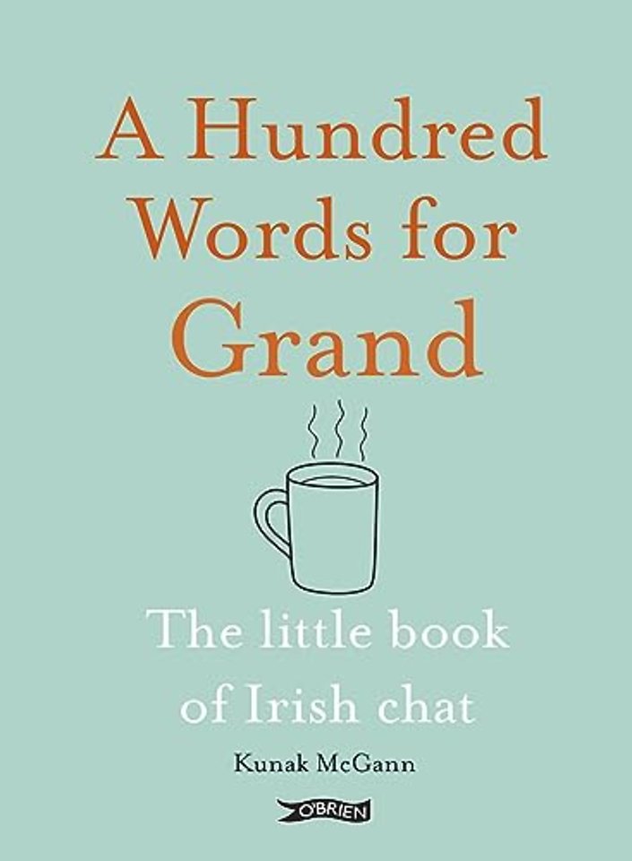 A Hundred Words for Grand