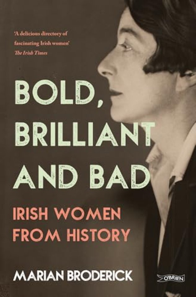 Bold, Brilliant and Bad