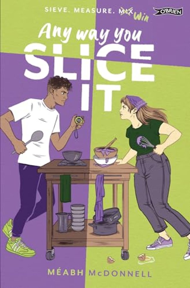 Any Way You Slice It