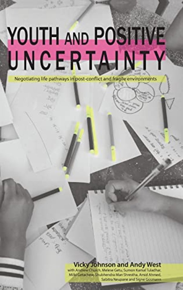 Youth and Positive Uncertainty