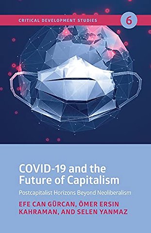 COVID-19 and the Future of Capitalism