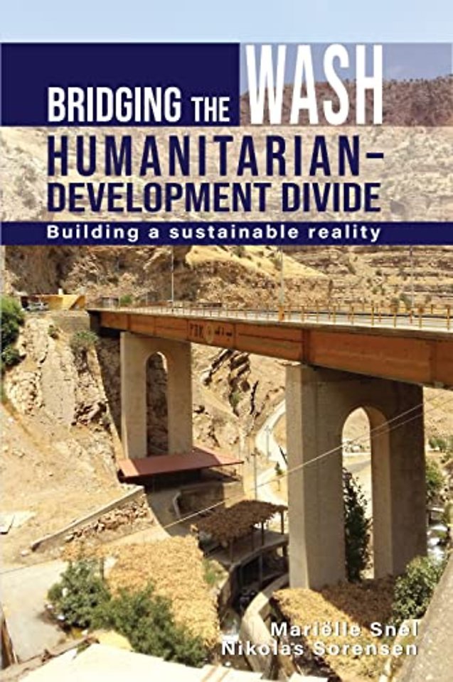 Bridging the WASH Humanitarian–development Divide
