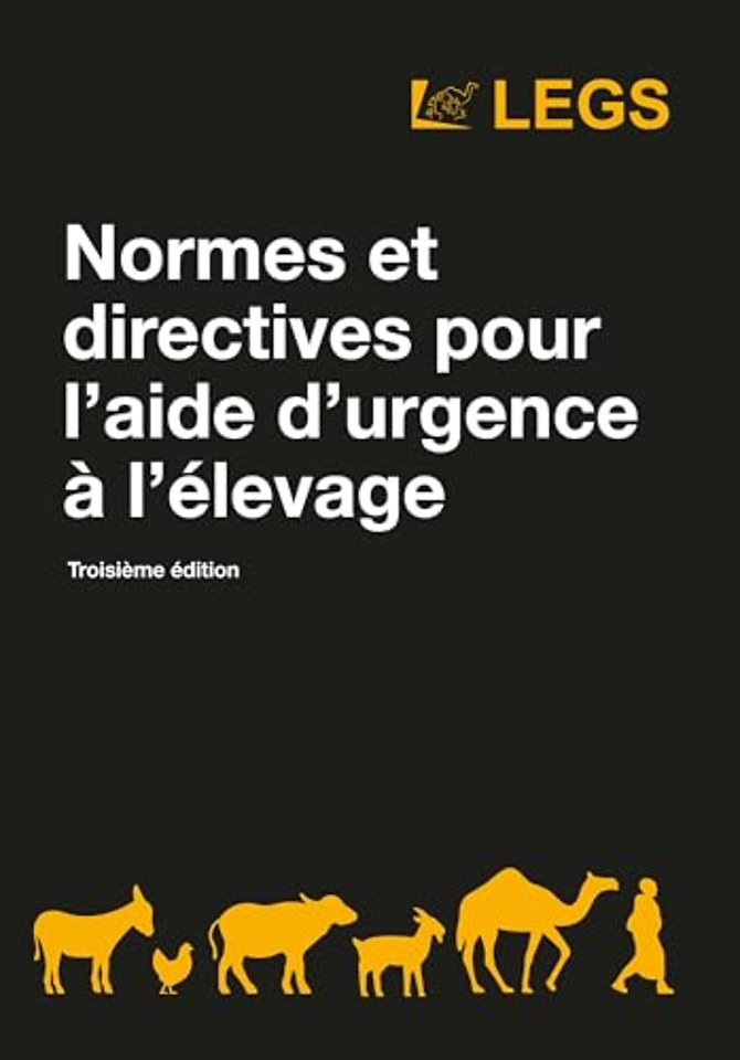 Normes et directives pour l’aide d’urgence a l’elevage Troisieme edition