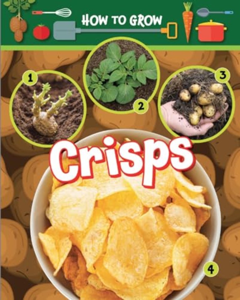 How to Grow Crisps