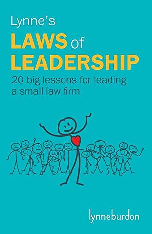 Lynne's Laws of Leadership