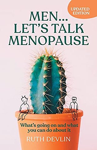 Men… Let’s Talk Menopause