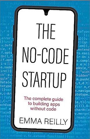 The No-Code Startup
