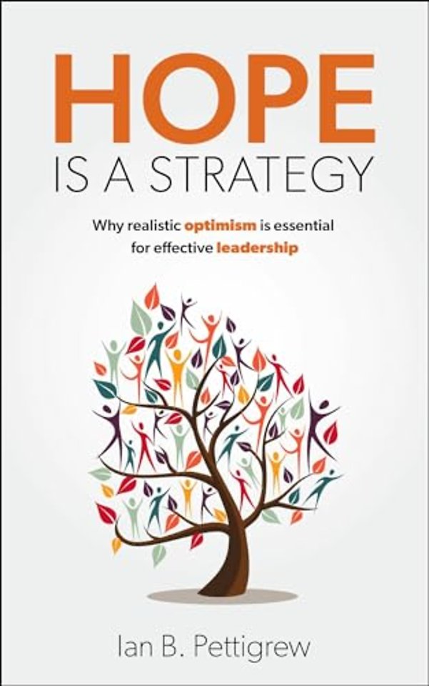 Hope is a Strategy