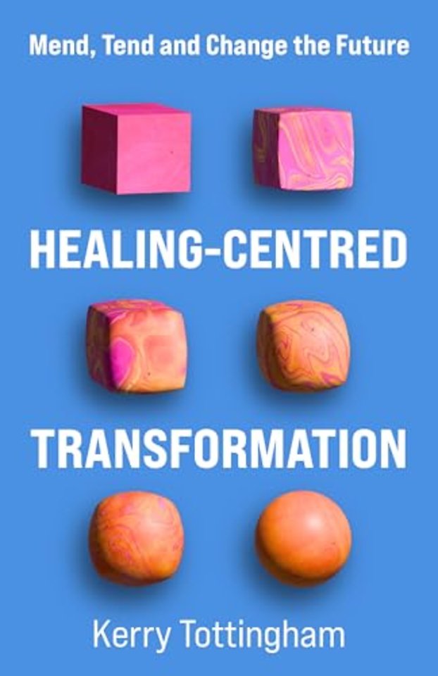 Healing-Centred Transformation