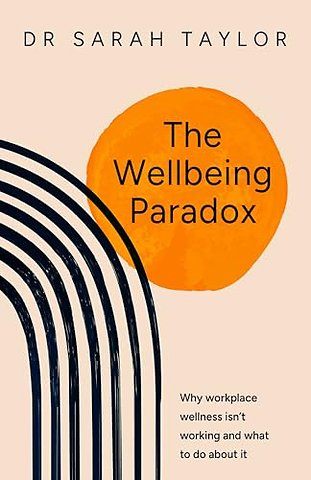 The Wellbeing Paradox