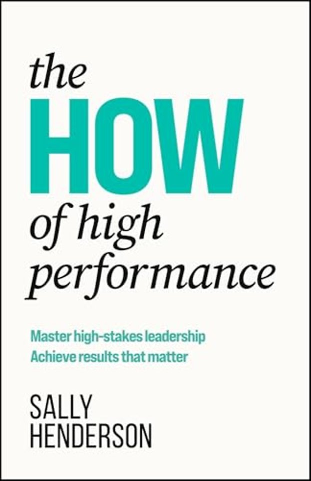 The HOW of High Performance