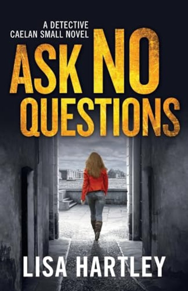 Ask No Questions