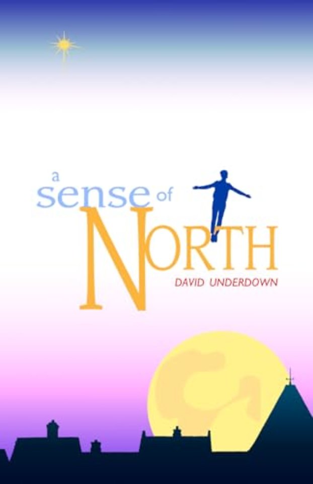 A Sense of North