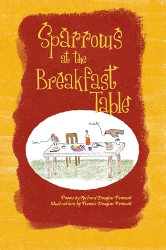 Sparrows at the Breakfast Table