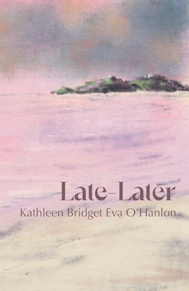 Late—Later
