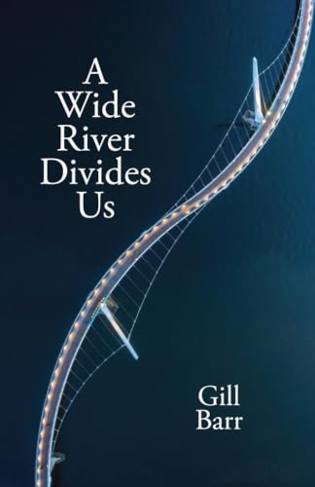 A Wide River Divides Us