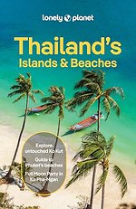 Lonely Planet Thailand's Islands & Beaches