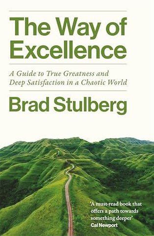 The Way of Excellence