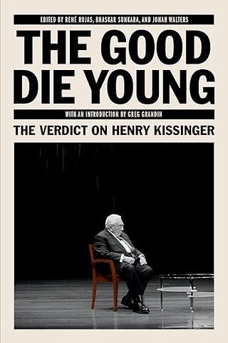 The Good Die Young