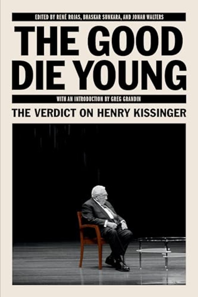 The Good Die Young