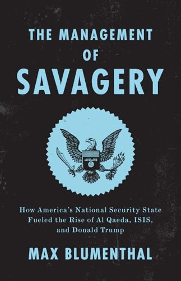 The Management of Savagery