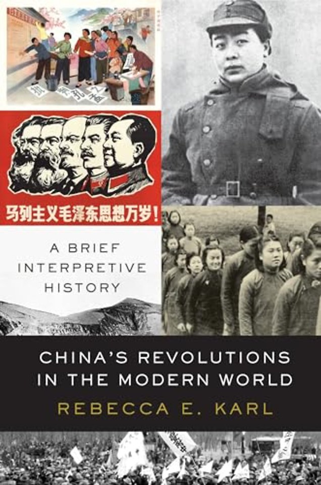 China's Revolutions in the Modern World