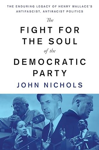 The Fight for the Soul of the Democratic Party