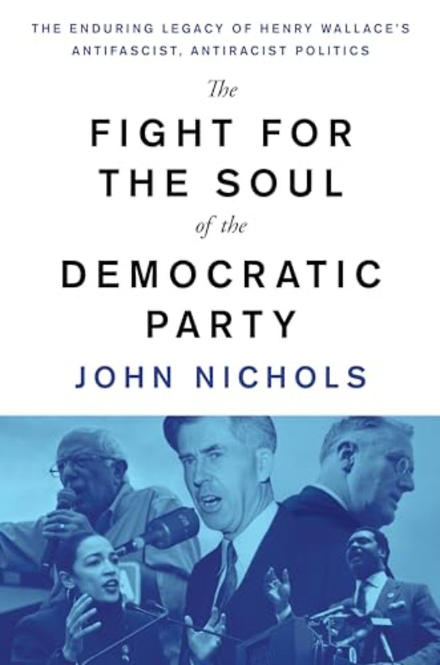 The Fight for the Soul of the Democratic Party