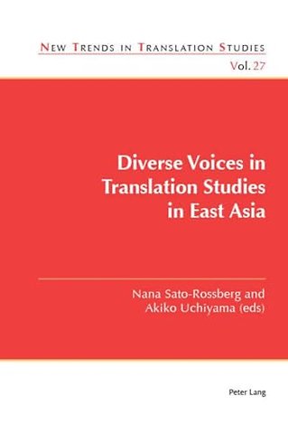 Diverse Voices in Translation Studies in East Asia