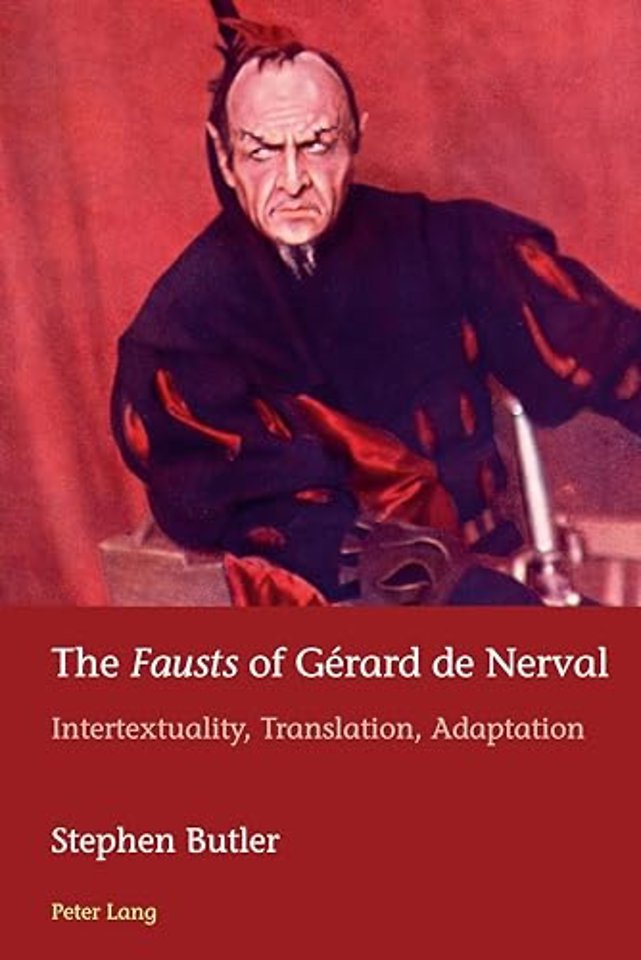 The «Fausts» of Gerard de Nerval